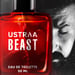 Ustraa Beast Eau de Toilette Perfume for Men – 50ml | Exotic Aromatic Blend with Fresh Citrus & Bold Masculine Notes